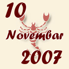 Škorpija, 10 Novembar 2007.