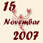 Škorpija, 15 Novembar 2007.