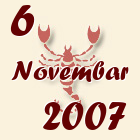 Škorpija, 6 Novembar 2007.