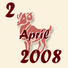 Ovan, 2 April 2008.
