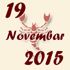 Škorpija, 19 Novembar 2015.