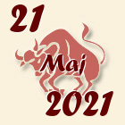 Bik, 21 Maj 2021.