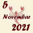 Škorpija, 5 Novembar 2021.