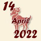 Ovan, 14 April 2022.