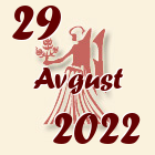 Devica, 29 Avgust 2022.