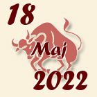 Bik, 18 Maj 2022.
