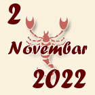 Škorpija, 2 Novembar 2022.