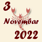 Škorpija, 3 Novembar 2022.