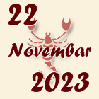 Škorpija, 22 Novembar 2023.