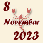 Škorpija, 8 Novembar 2023.