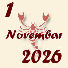Škorpija, 1 Novembar 2026.