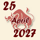 Bik, 25 April 2027.