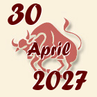 Bik, 30 April 2027.
