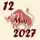 Bik, 12 Maj 2027.