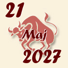 Bik, 21 Maj 2027.