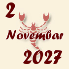Škorpija, 2 Novembar 2027.