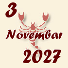 Škorpija, 3 Novembar 2027.