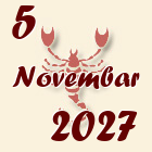 Škorpija, 5 Novembar 2027.