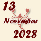 Škorpija, 13 Novembar 2028.