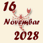 Škorpija, 16 Novembar 2028.
