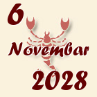 Škorpija, 6 Novembar 2028.