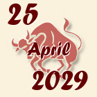 Bik, 25 April 2029.
