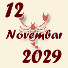 Škorpija, 12 Novembar 2029.