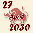 Bik, 27 April 2030.