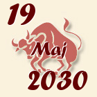 Bik, 19 Maj 2030.