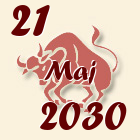 Bik, 21 Maj 2030.