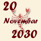 Škorpija, 20 Novembar 2030.