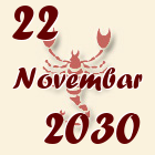 Škorpija, 22 Novembar 2030.