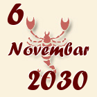 Škorpija, 6 Novembar 2030.