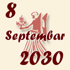 Devica, 8 Septembar 2030.