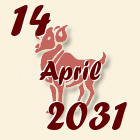 Ovan, 14 April 2031.