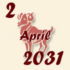 Ovan, 2 April 2031.