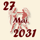 Blizanci, 27 Maj 2031.