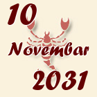 Škorpija, 10 Novembar 2031.