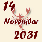 Škorpija, 14 Novembar 2031.