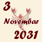 Škorpija, 3 Novembar 2031.