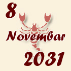 Škorpija, 8 Novembar 2031.