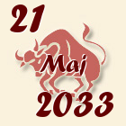 Bik, 21 Maj 2033.