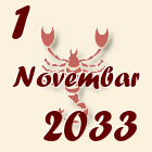 Škorpija, 1 Novembar 2033.