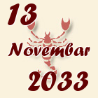 Škorpija, 13 Novembar 2033.
