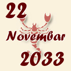 Škorpija, 22 Novembar 2033.
