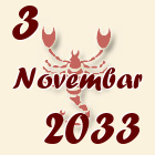 Škorpija, 3 Novembar 2033.