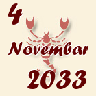 Škorpija, 4 Novembar 2033.