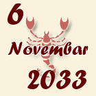 Škorpija, 6 Novembar 2033.