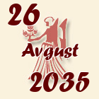 Devica, 26 Avgust 2035.