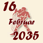 Vodolija, 16 Februar 2035.